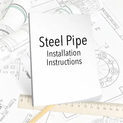 Steel Pipe Instructions